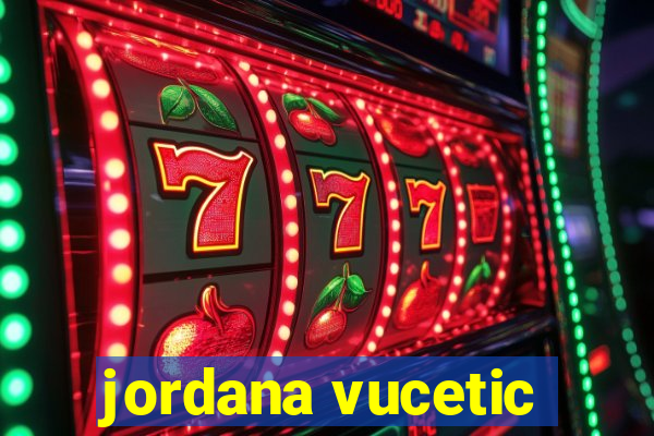 jordana vucetic